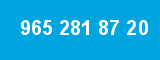 965 281 87 20